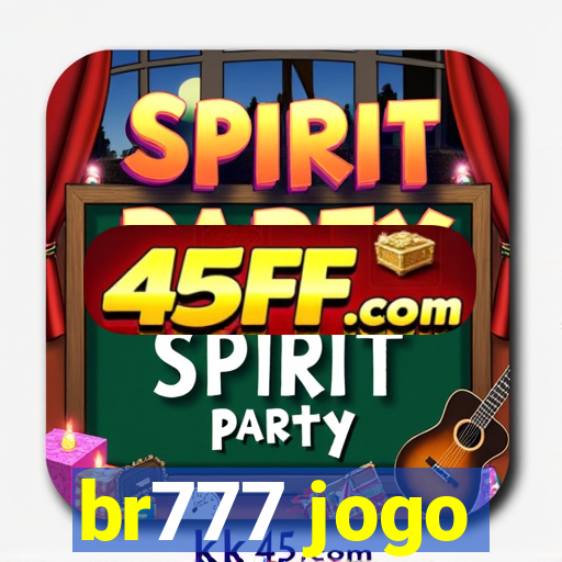 br777 jogo